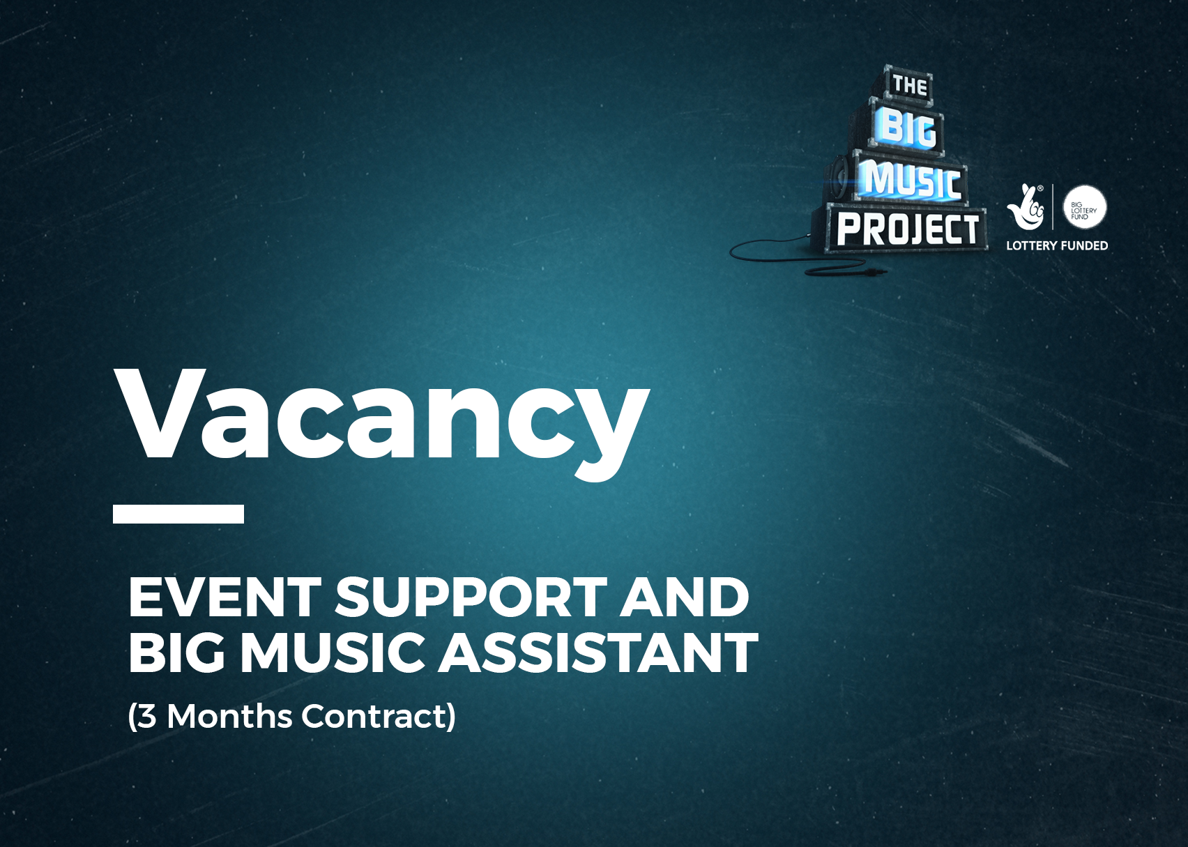 [CLOSED] Event Support and Big Music Assistant Vacancy